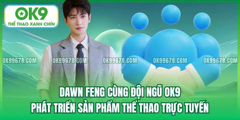 Dawn Feng cùng đội ngũ OK9 phát triển sản phẩm thể thao trực tuyến.